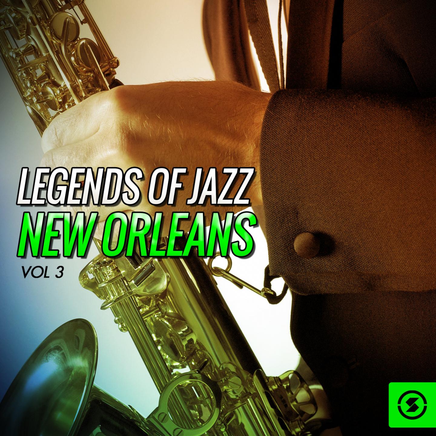 Постер альбома Legends of Jazz: New Orleans, Vol. 3