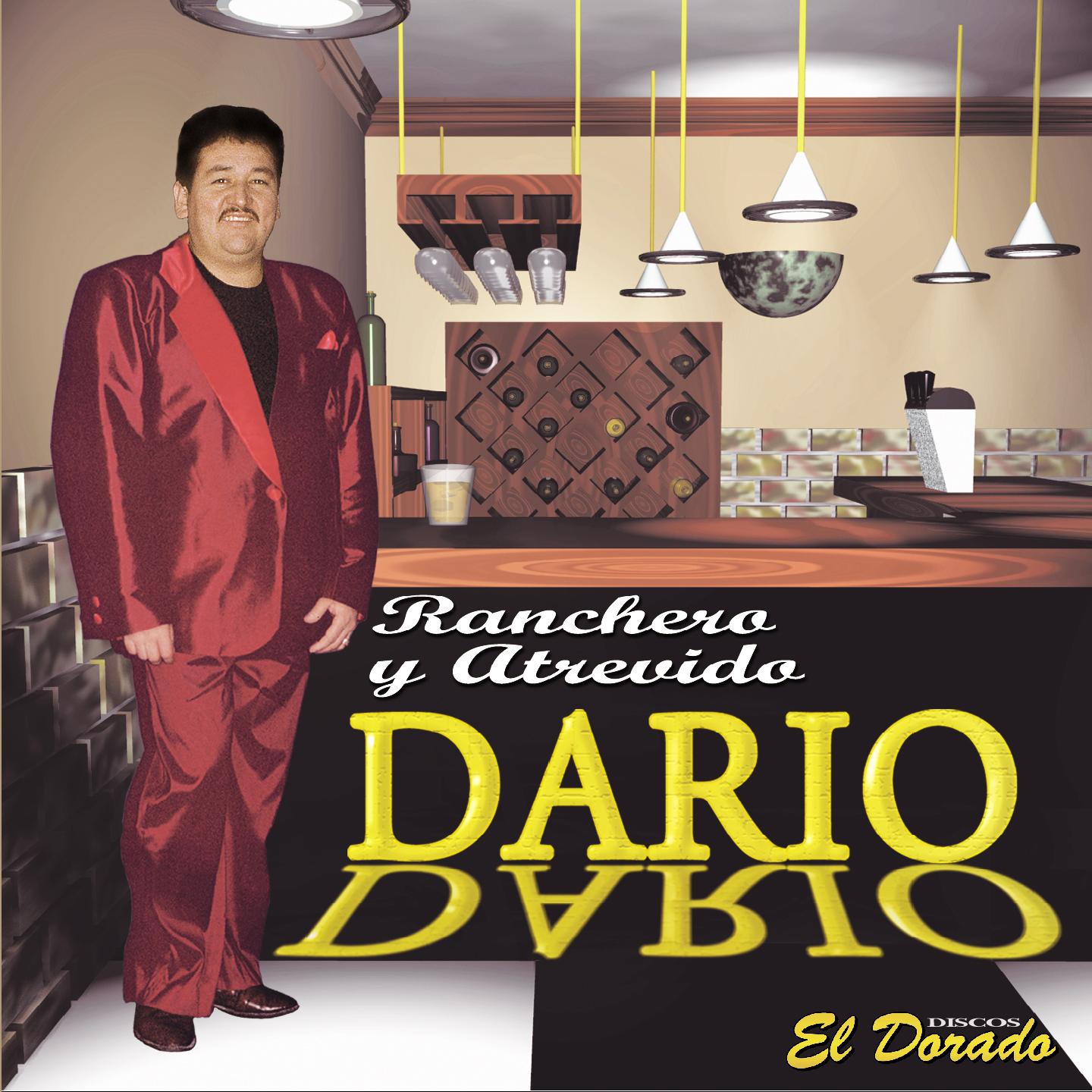 Постер альбома Ranchero y Atrevido