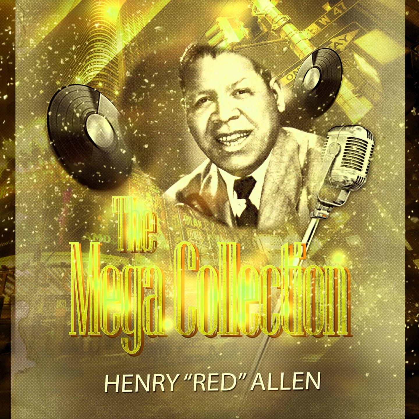 Henry ''Red'' Allen - I wish i could shimmy like my sister Kate