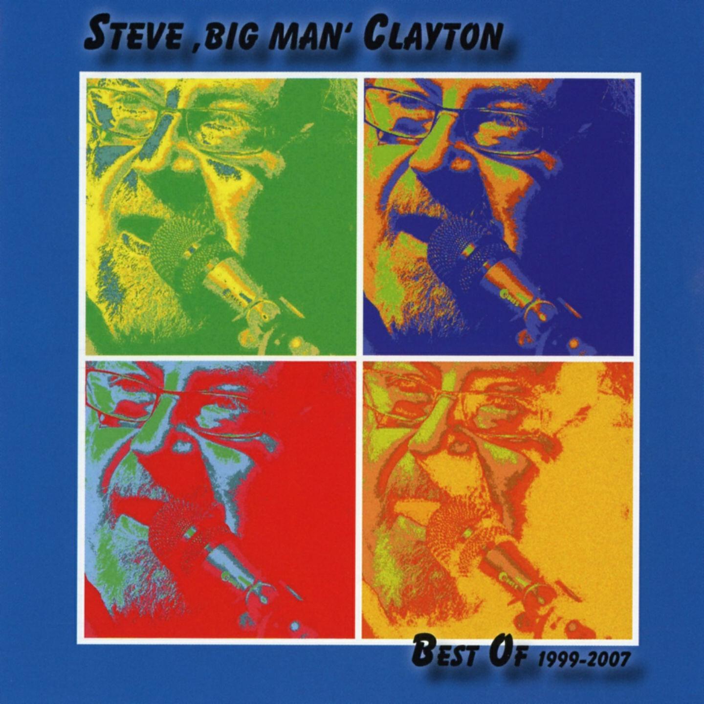 Steve Big Man Clayton - Dirty Mistreater