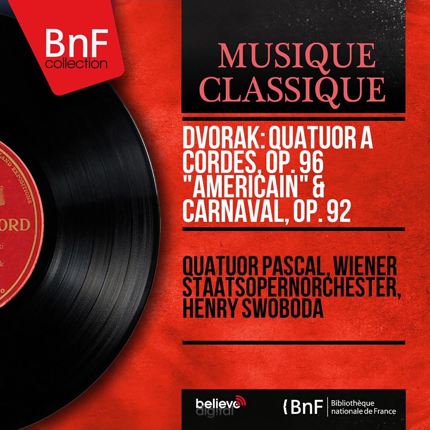 Quatuor Pascal - String Quartet No. 12 in F Major, Op. 96, B. 179 
