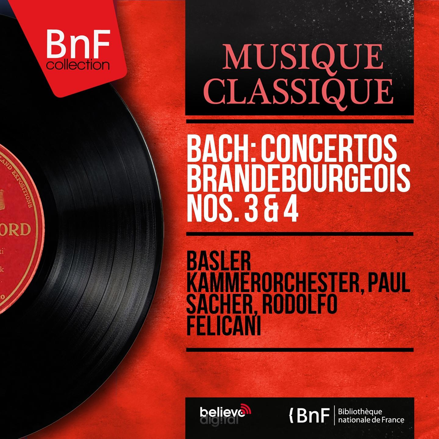 Постер альбома Bach: Concertos brandebourgeois Nos. 3 & 4 (Mono Version)