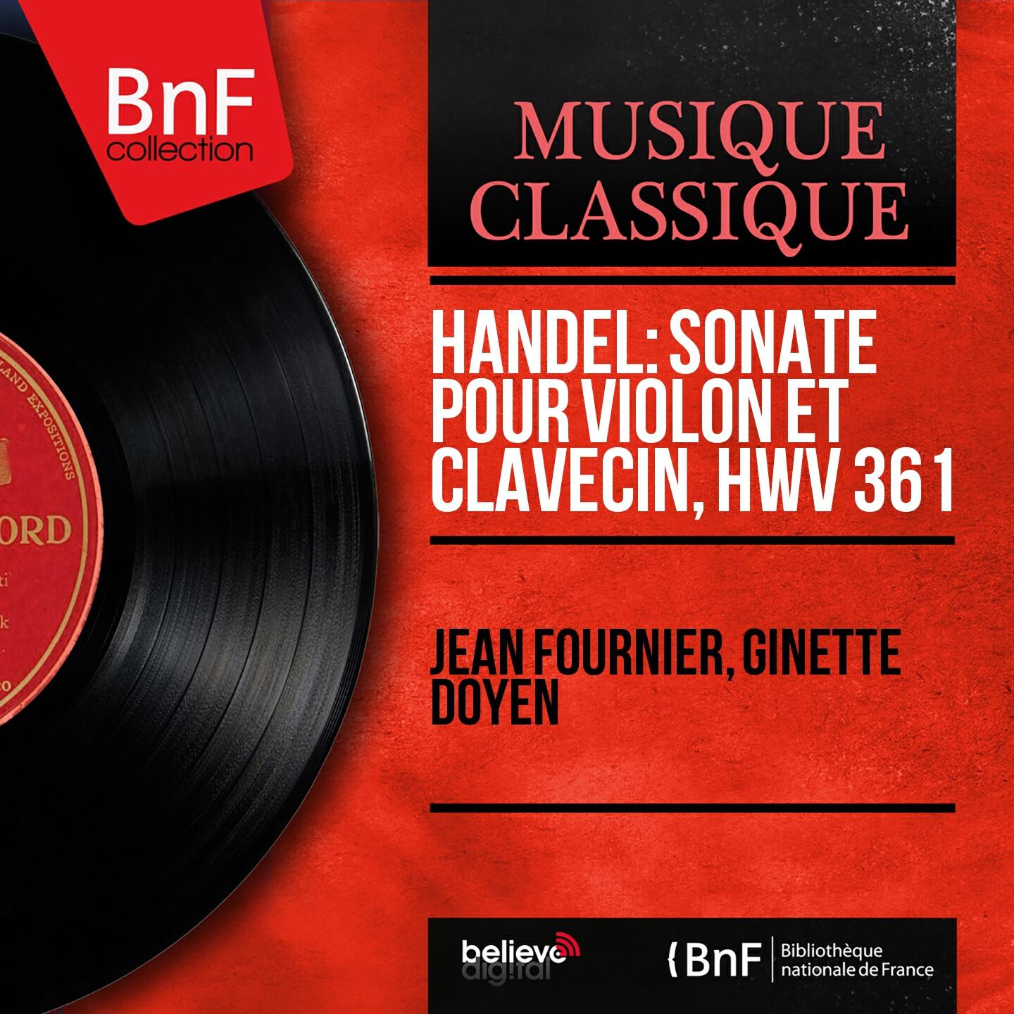 Jean Fournier - Violin Sonata in A Major, Op. 1 No. 3, HWV 361: III. Adagio