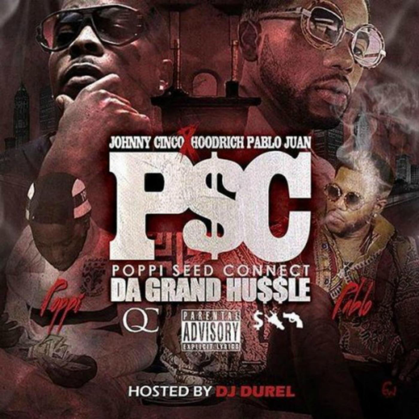 Johnny Cinco & HoodRich Pablo Juan - Let 'em Hate