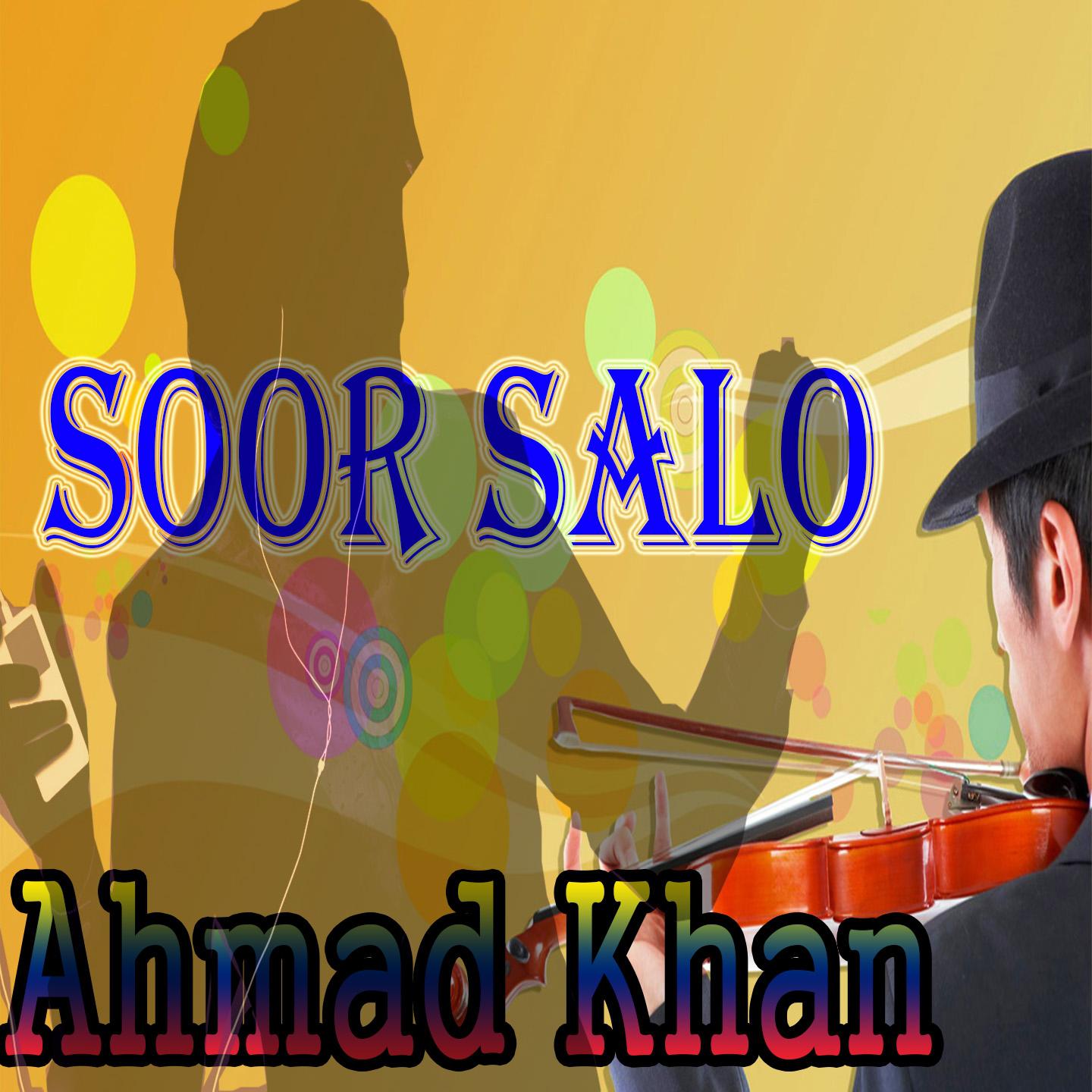 Ahmad Khan - So Zal Mey Poh Kro