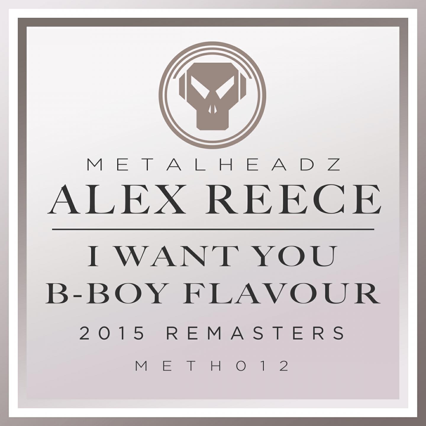 Alex Reece - I Want You (2015 Remaster)