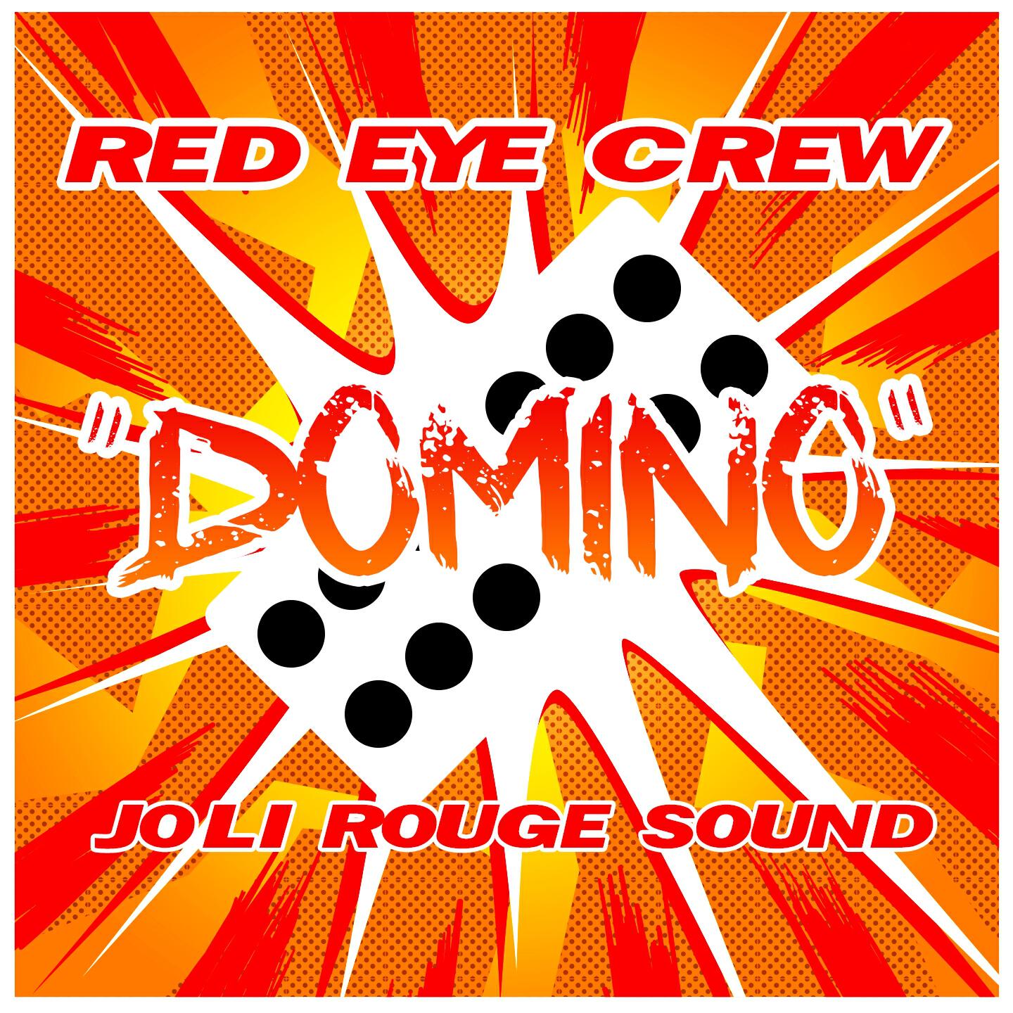 Red Eye Crew - Domino (Radio Edit)