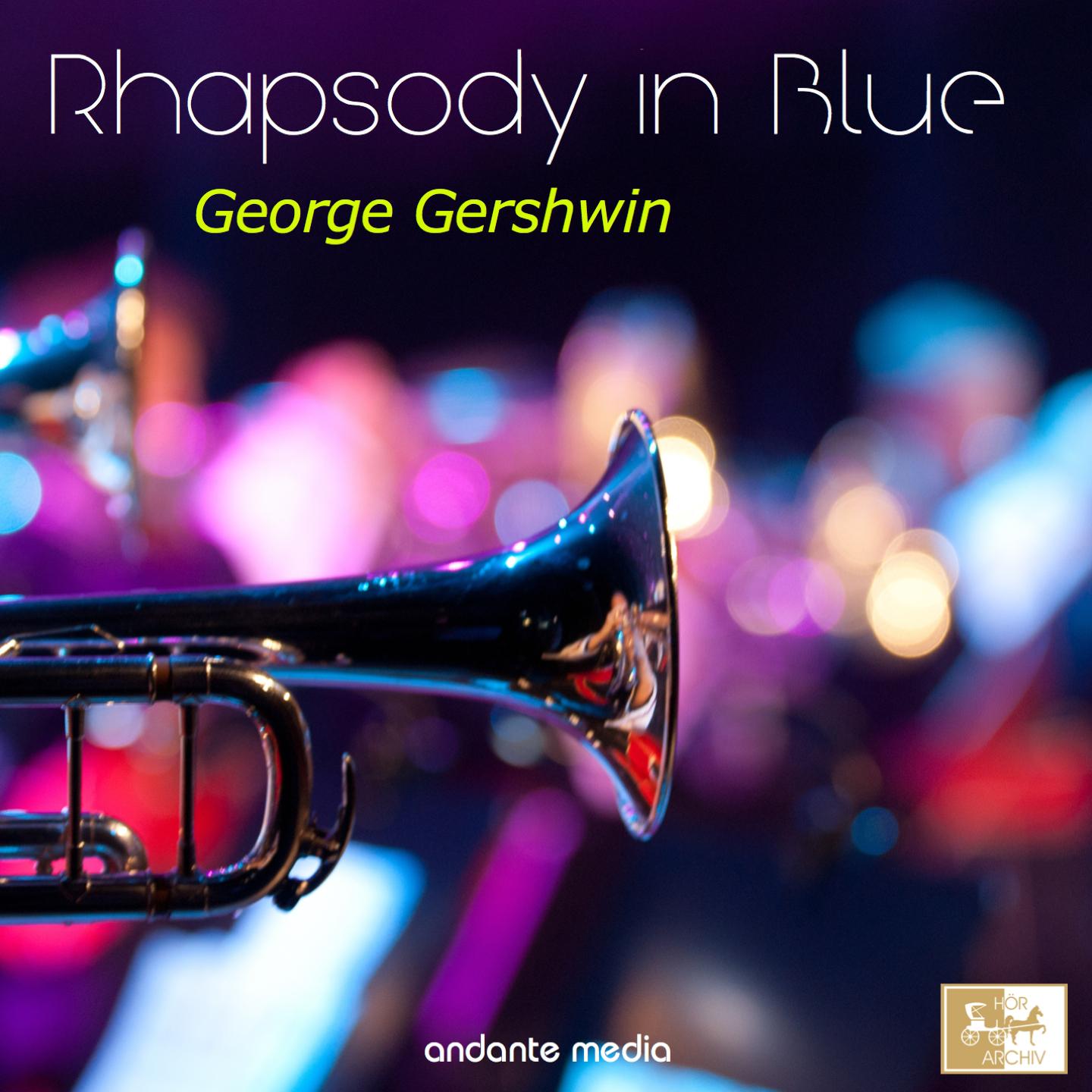 Постер альбома George Gershwin: Rhapsody in Blue