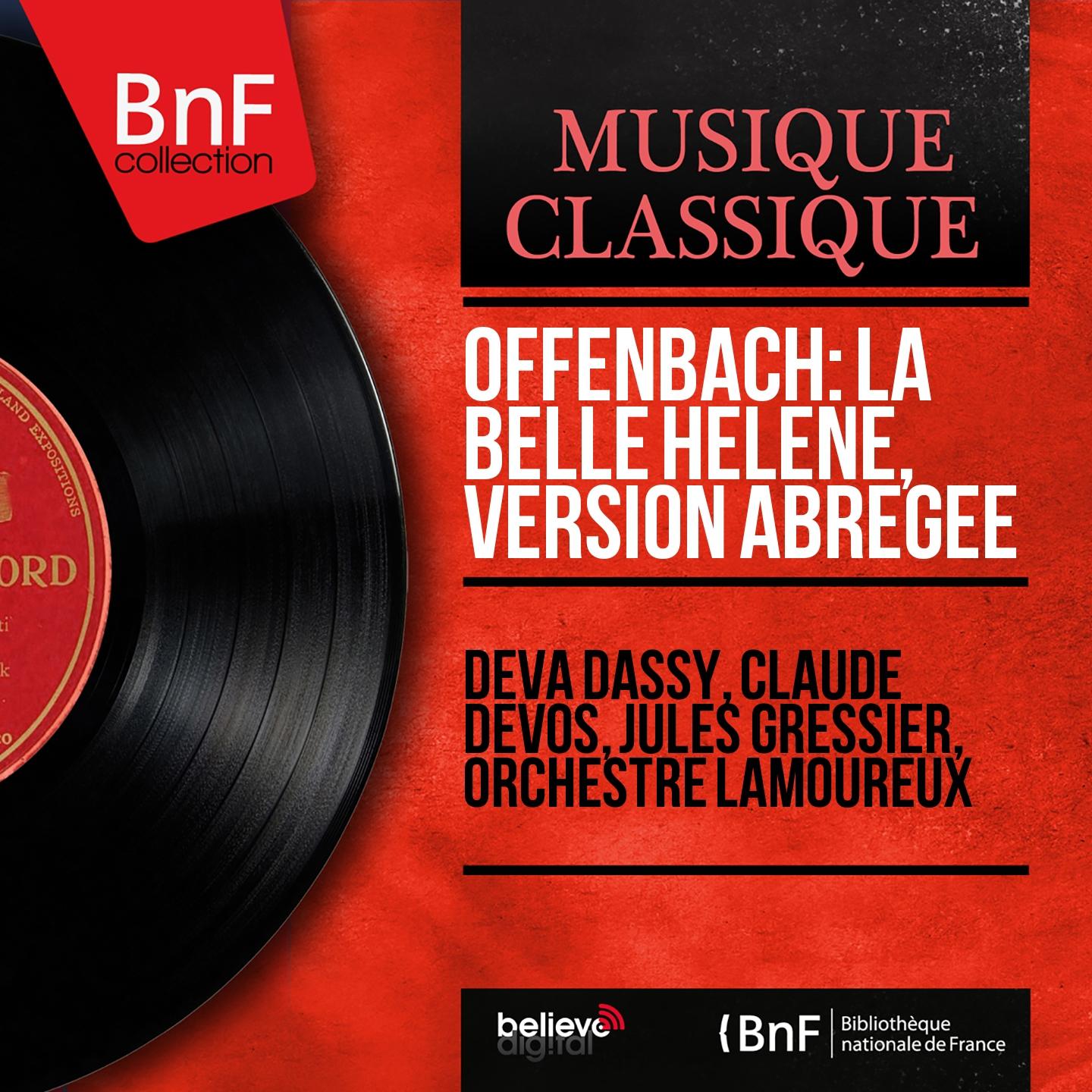 Постер альбома Offenbach: La belle Hélène, version abrégée (Mono Version)
