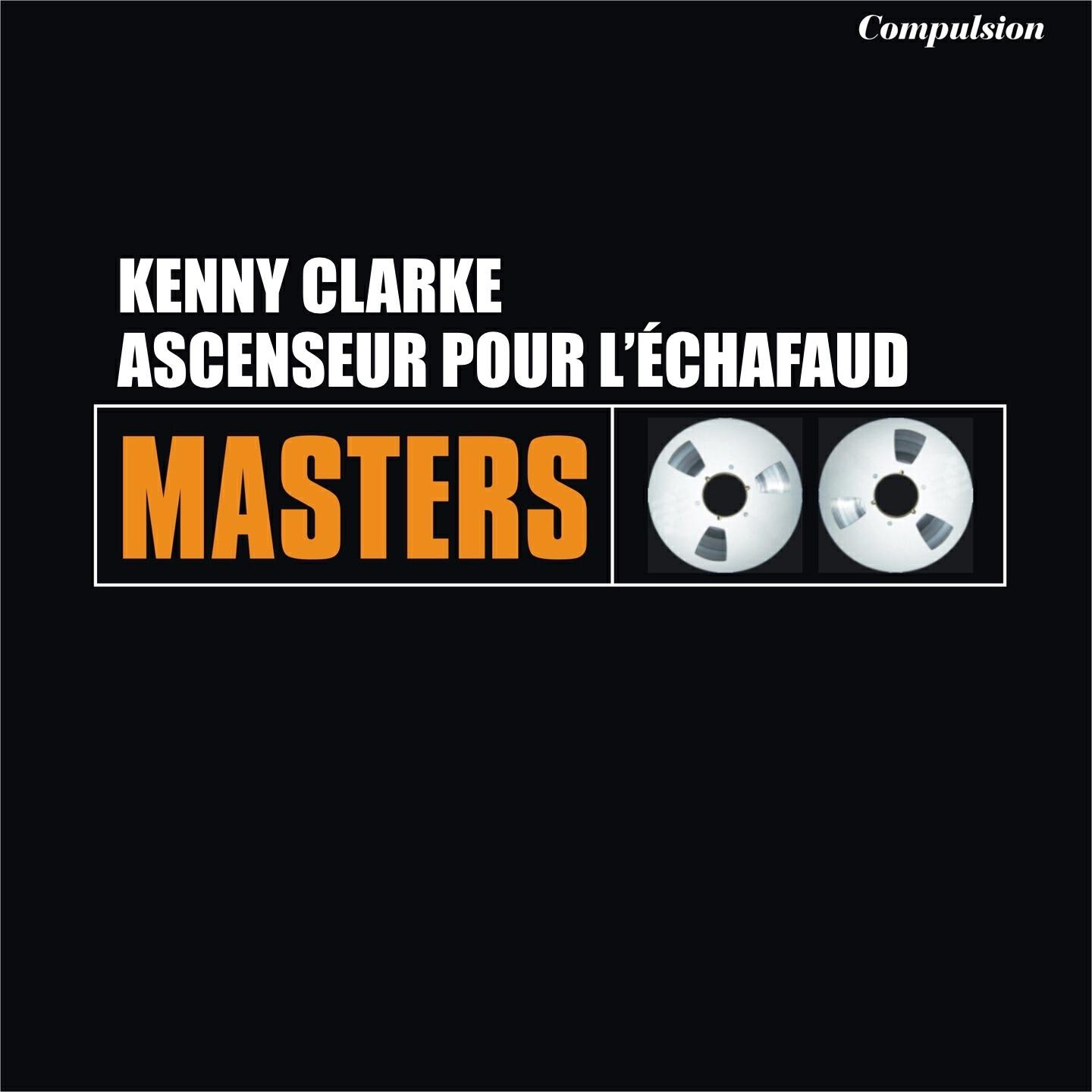 Kenny Clarke - Nuit Sur Les Champs-Élysées (Take 1)