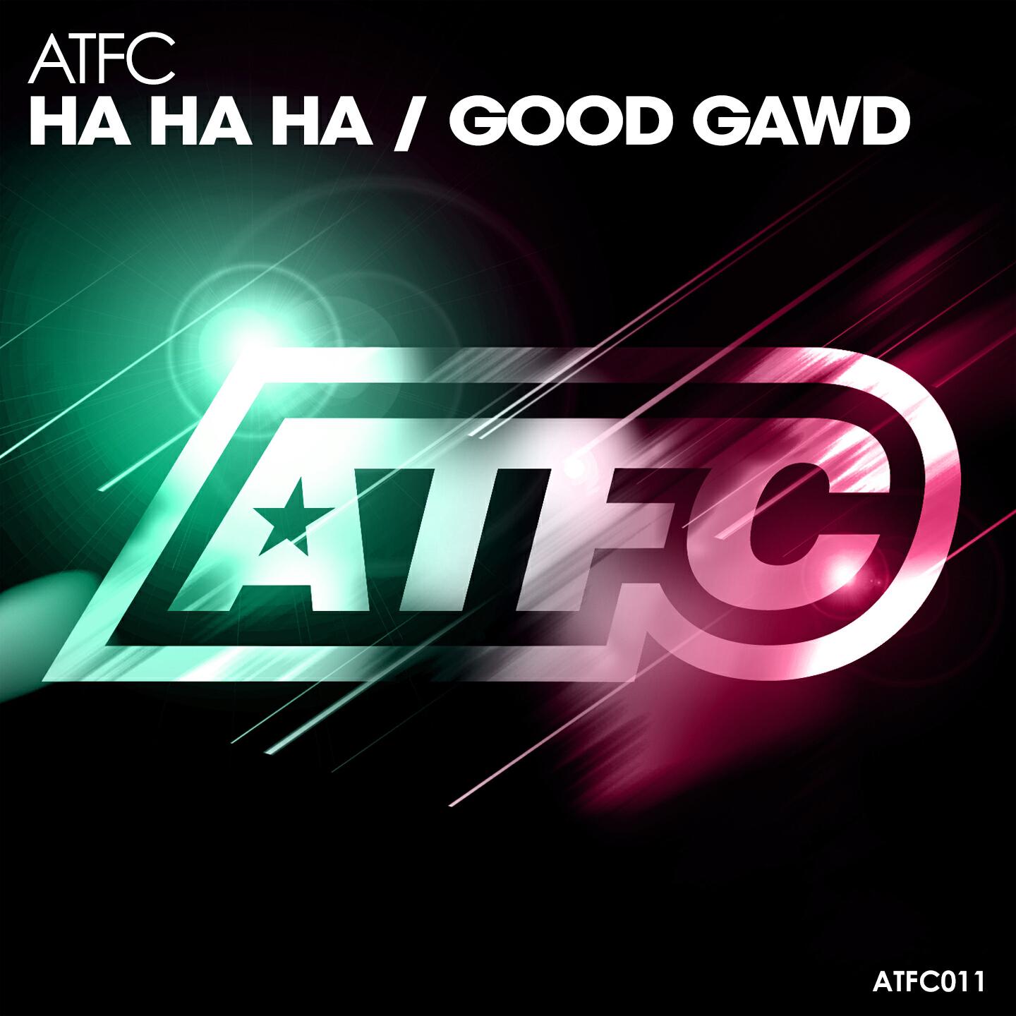 ATFC - Ha Ha Ha