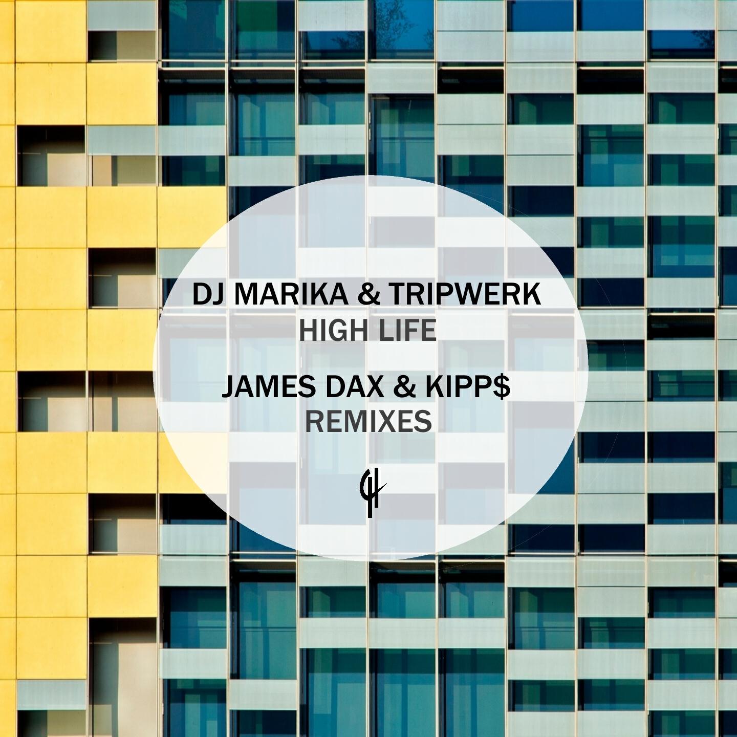 DJ Marika - High Life (Kipp$ Remix)
