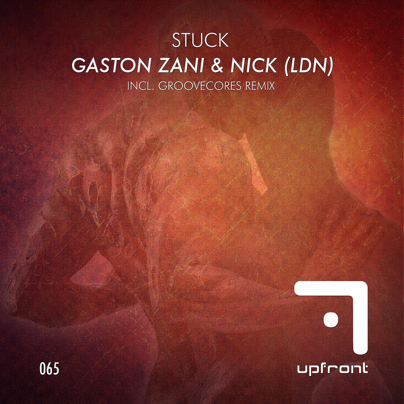 Gaston Zani - Stuck