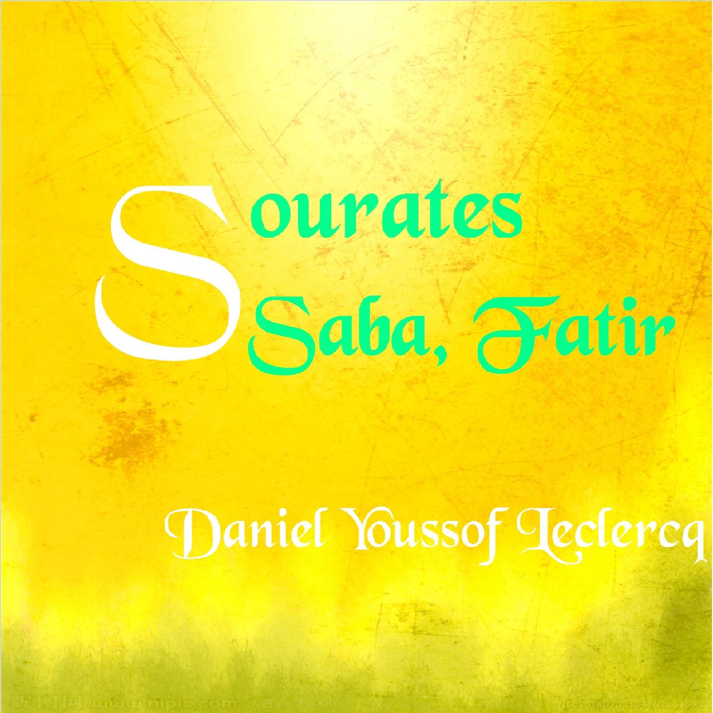 Постер альбома Sourates Saba, Fatir
