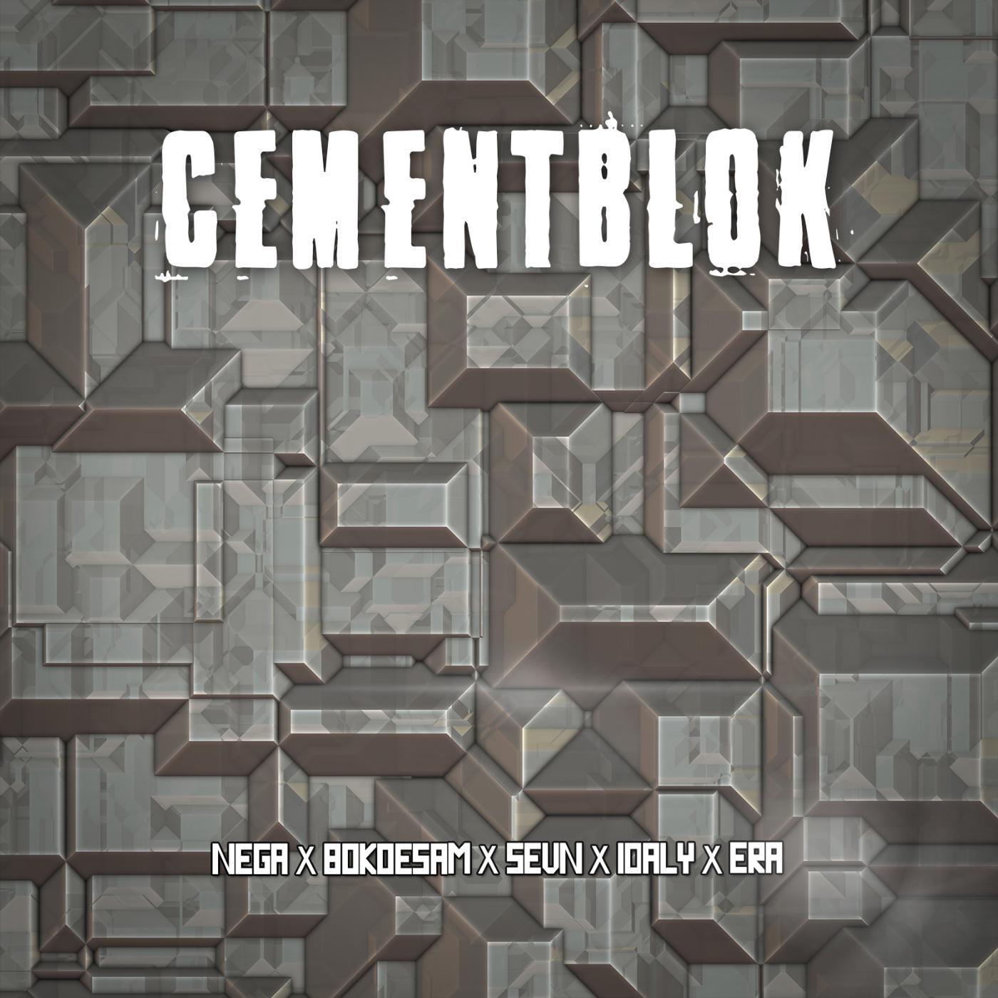 Постер альбома Cementblok (feat. Bokoesam, Sevn, Idaly & Era)