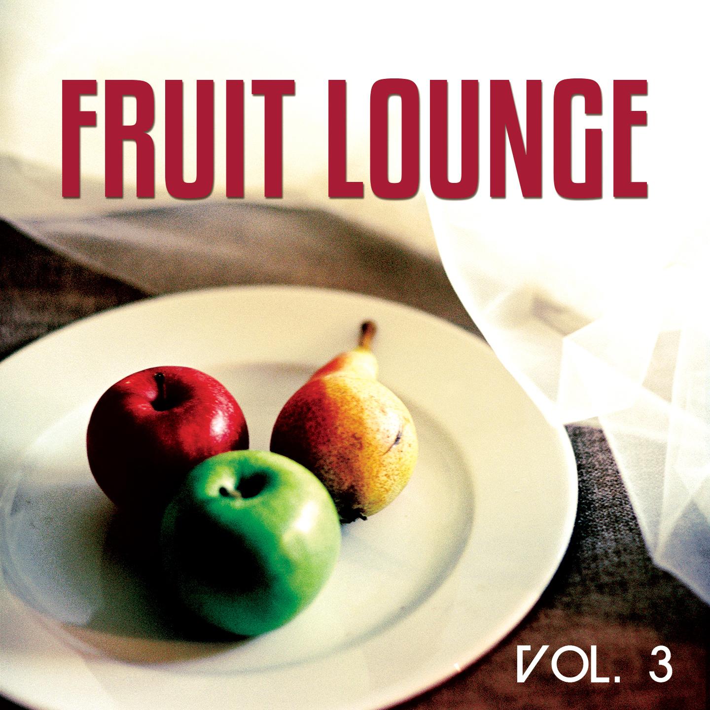 Постер альбома Fruit Lounge, Vol. 3