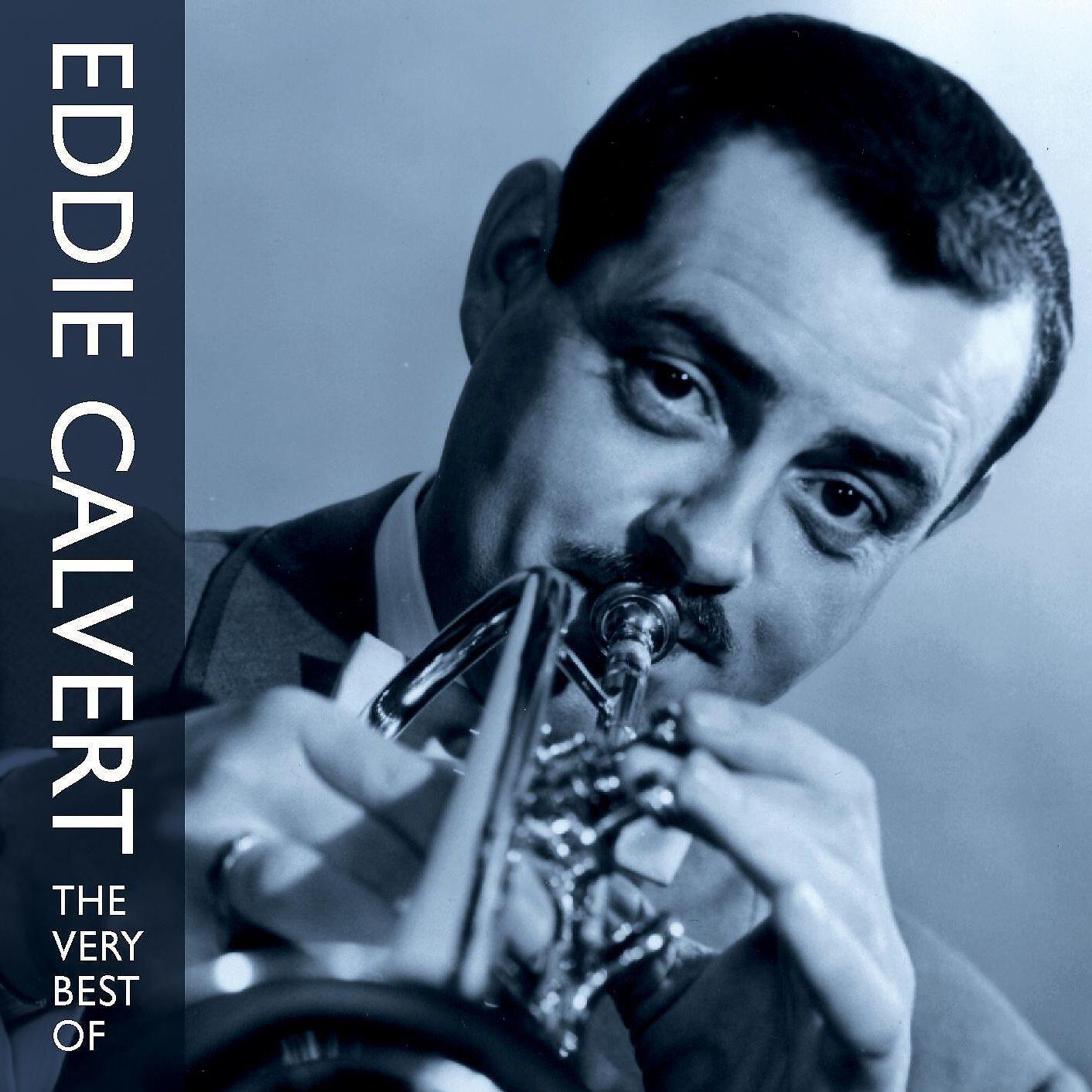 Eddie Calvert - Little Serenade (Piccolissima Serenata)