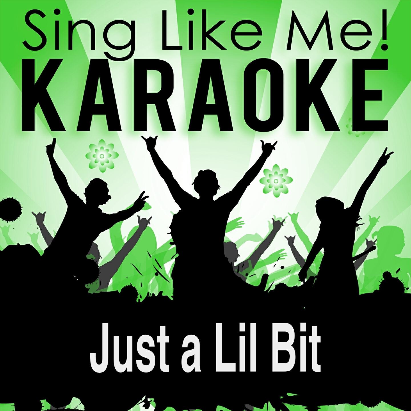 La-Le-Lu - Just a Lil Bit (Karaoke Version) (Originally Performed By 50 Cent)