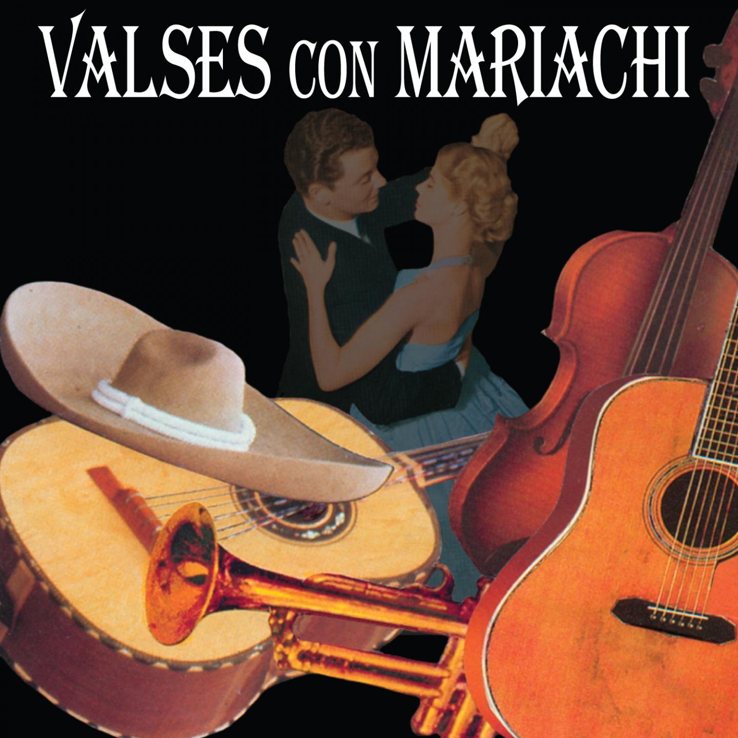 Постер альбома Valses Con Mariachi