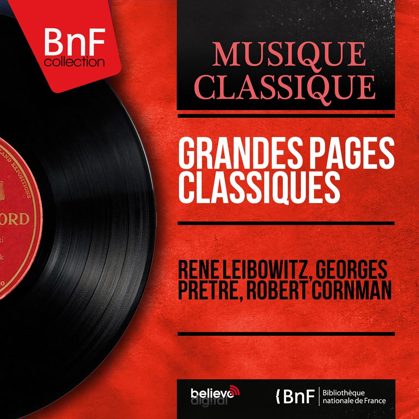 Постер альбома Grandes pages classiques (Mono Version)