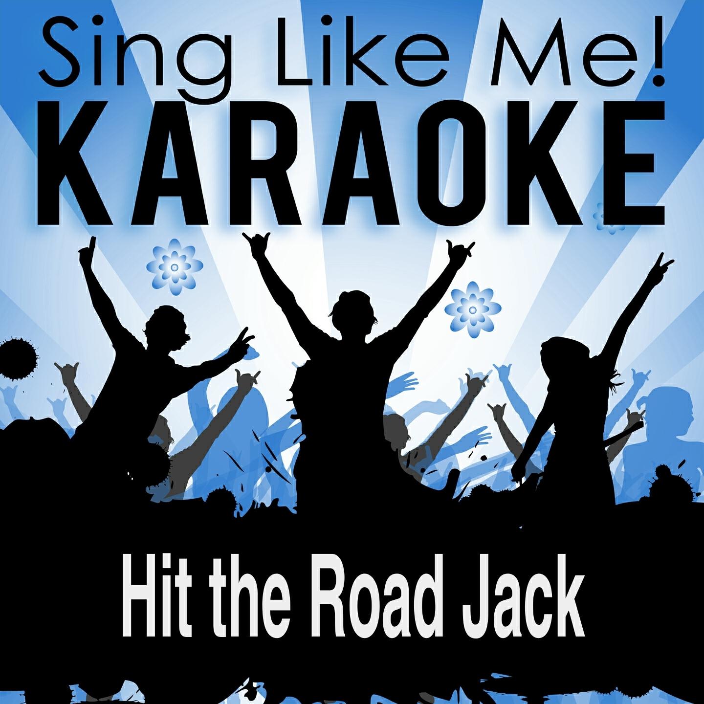 La-Le-Lu - Hit the Road Jack (Karaoke Version) (Originally Performed By Ray Charles)