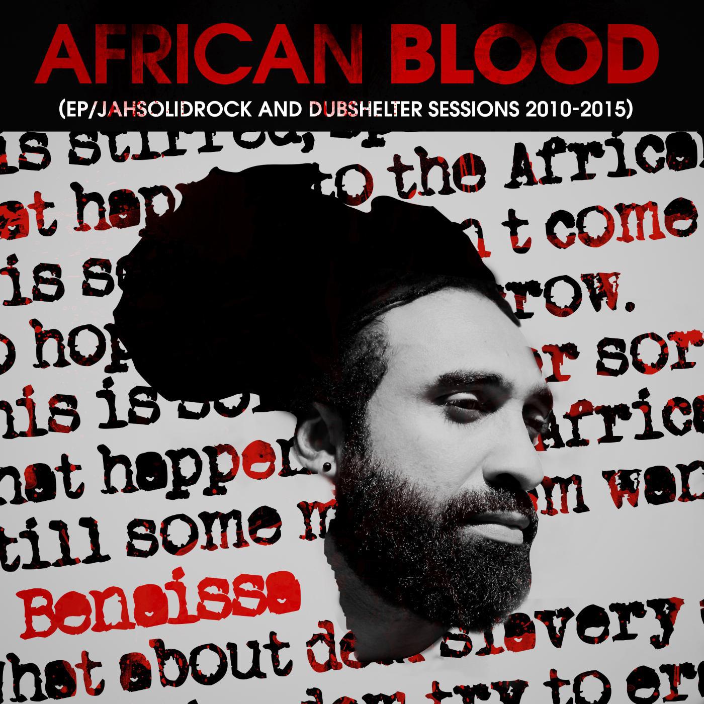 Постер альбома African Blood (JahSolidRock &Amp; Dubshelter Sessions 2010-2015) - EP