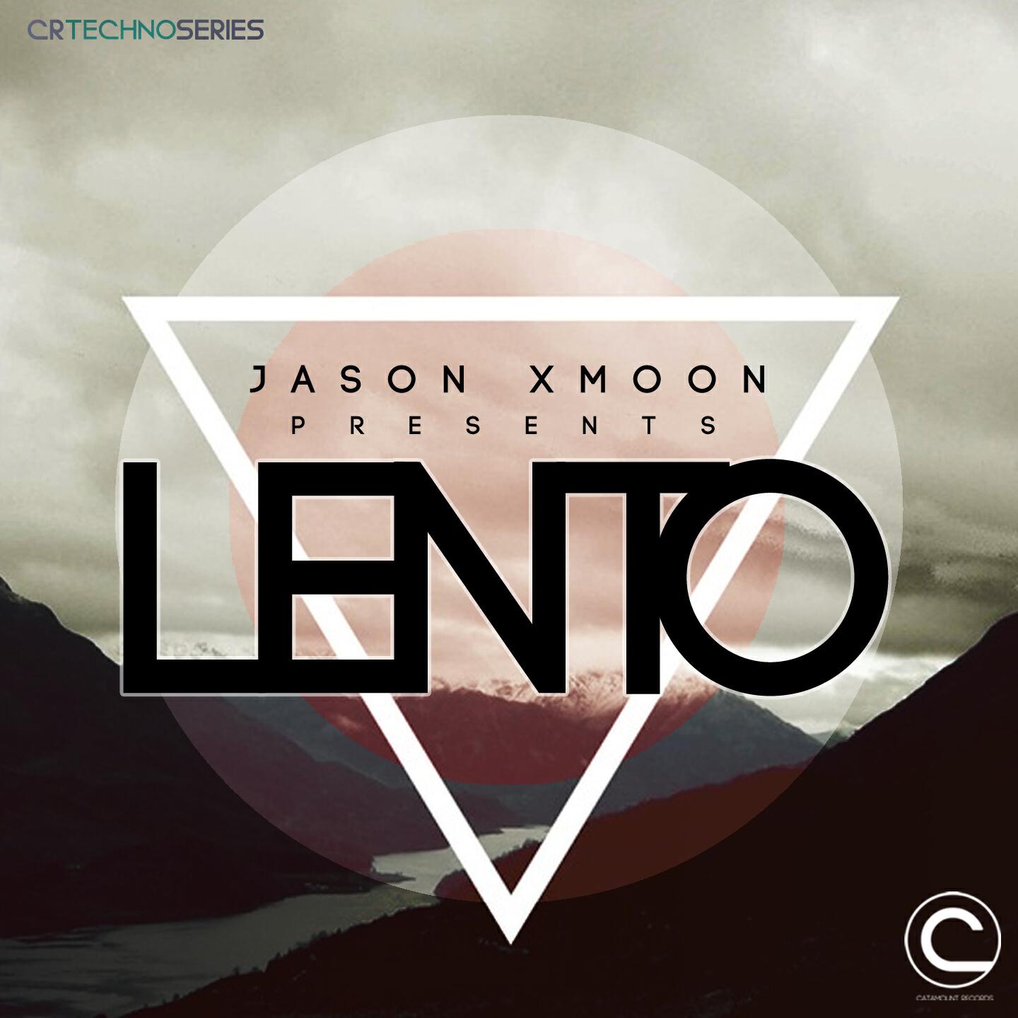 Jason Xmoon - Lento (Techno Series)