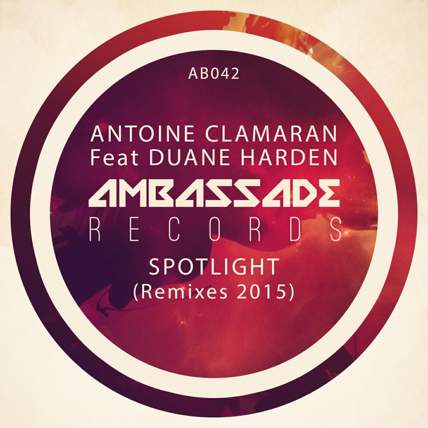 Antoine CLAMARAN - Spotlight (David Tort Vocal Remix)