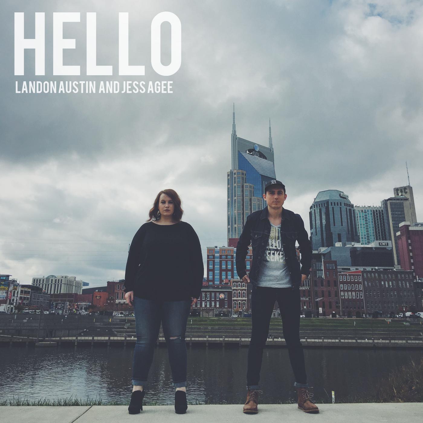 Landon Austin & Jess Agee - Hello