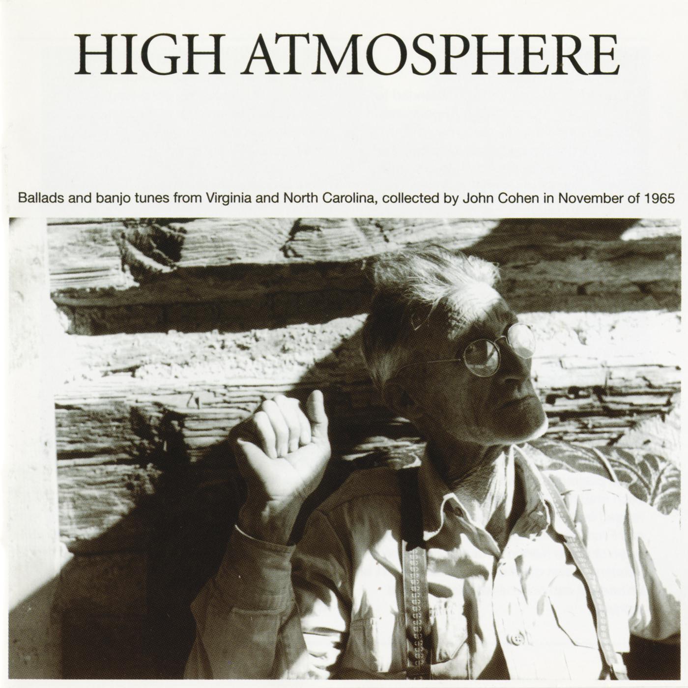 Постер альбома High Atmosphere: Ballads And Banjo Tunes From Virginia And North Carolina