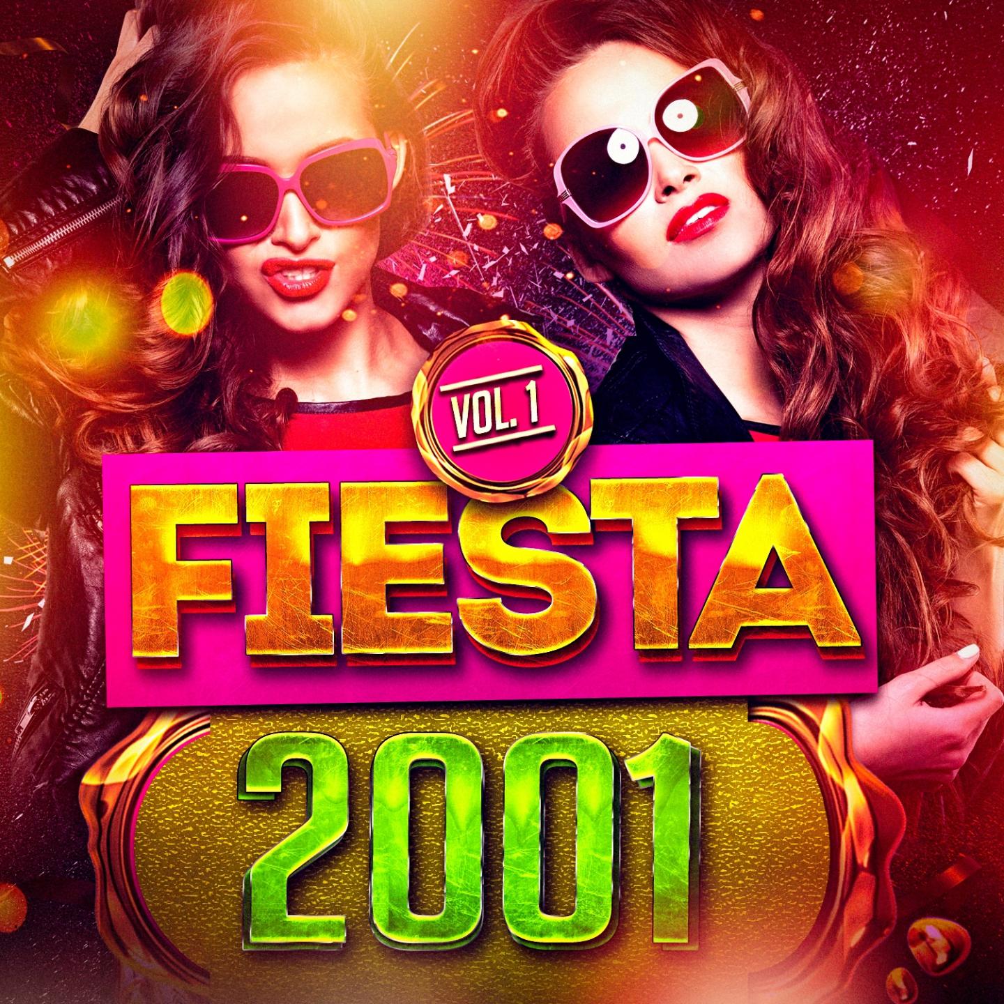 Постер альбома Fiesta 2001, Vol. 1