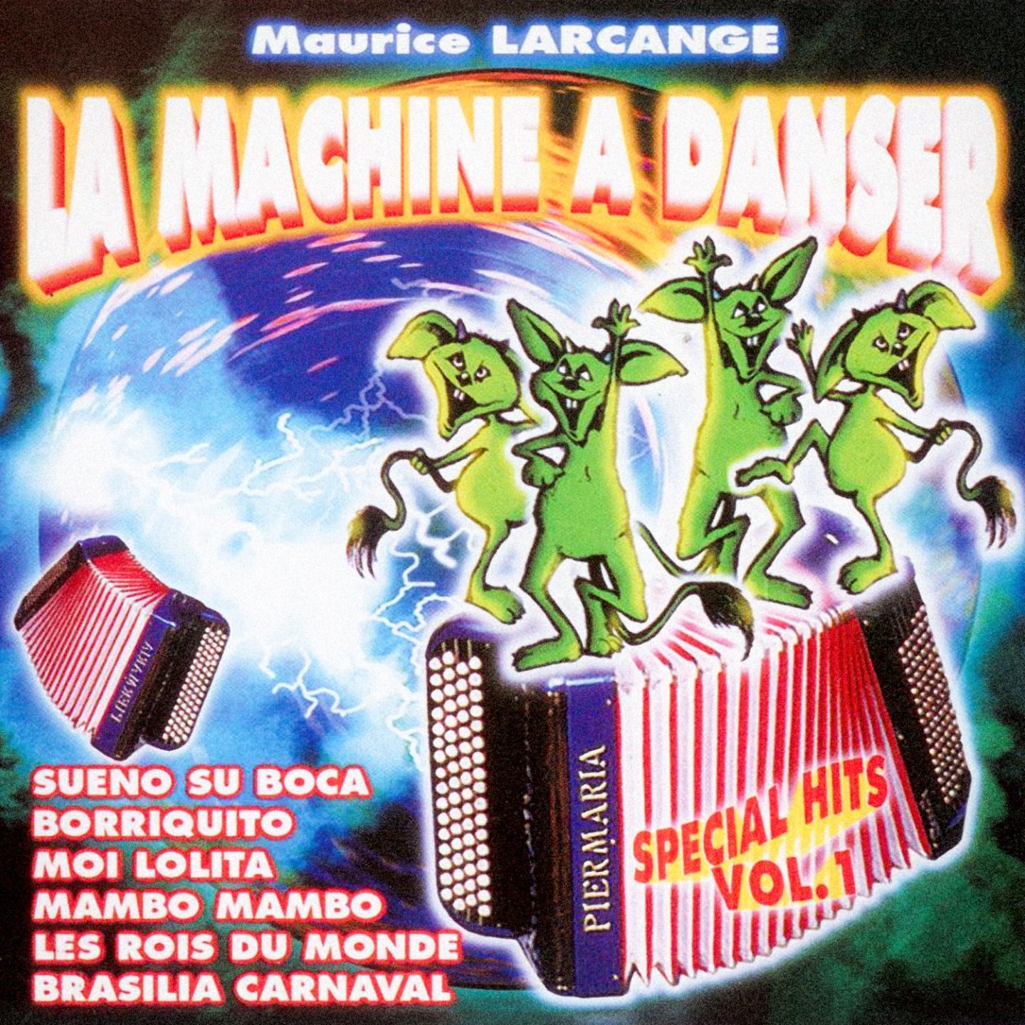 Постер альбома La machine à danser : Spécial Hits, Vol. 1