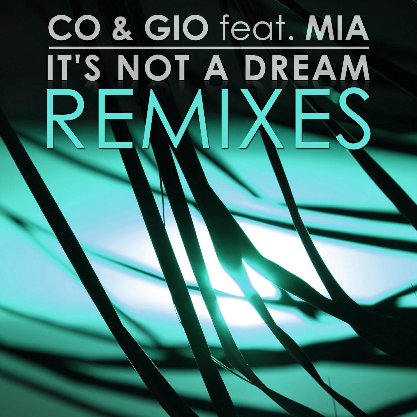 Co & Gio - It's Not a Dream (EMD Project Edit Remix)