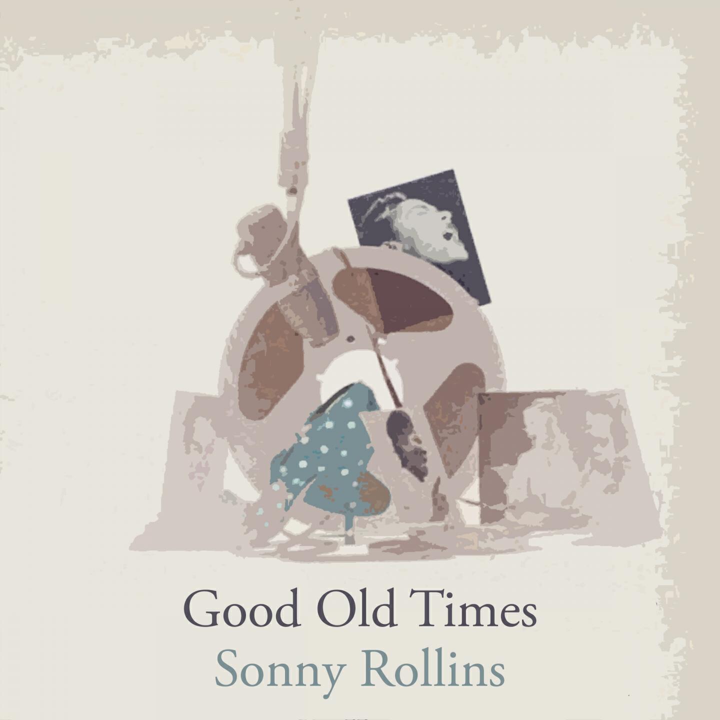 Sonny Rollins - When Your lover has gone