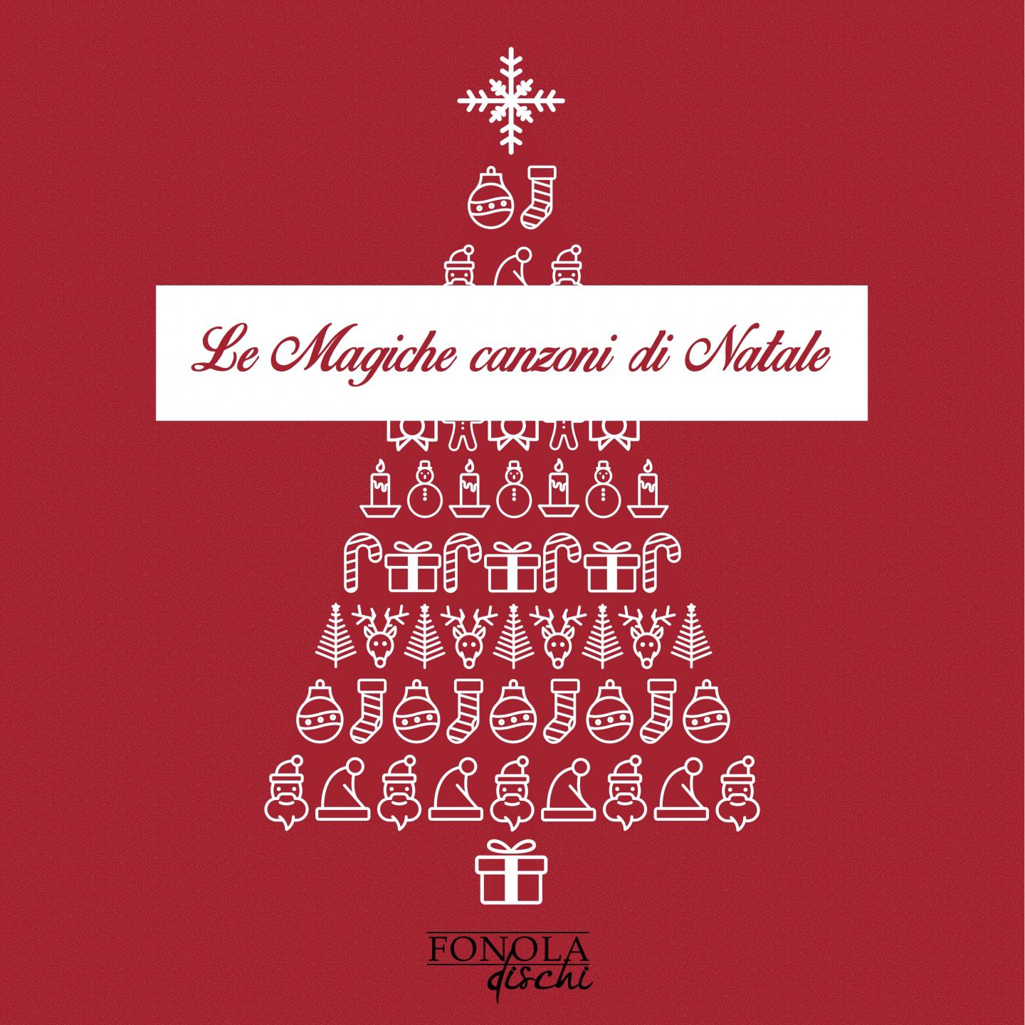 Постер альбома Le magiche canzoni di Natale
