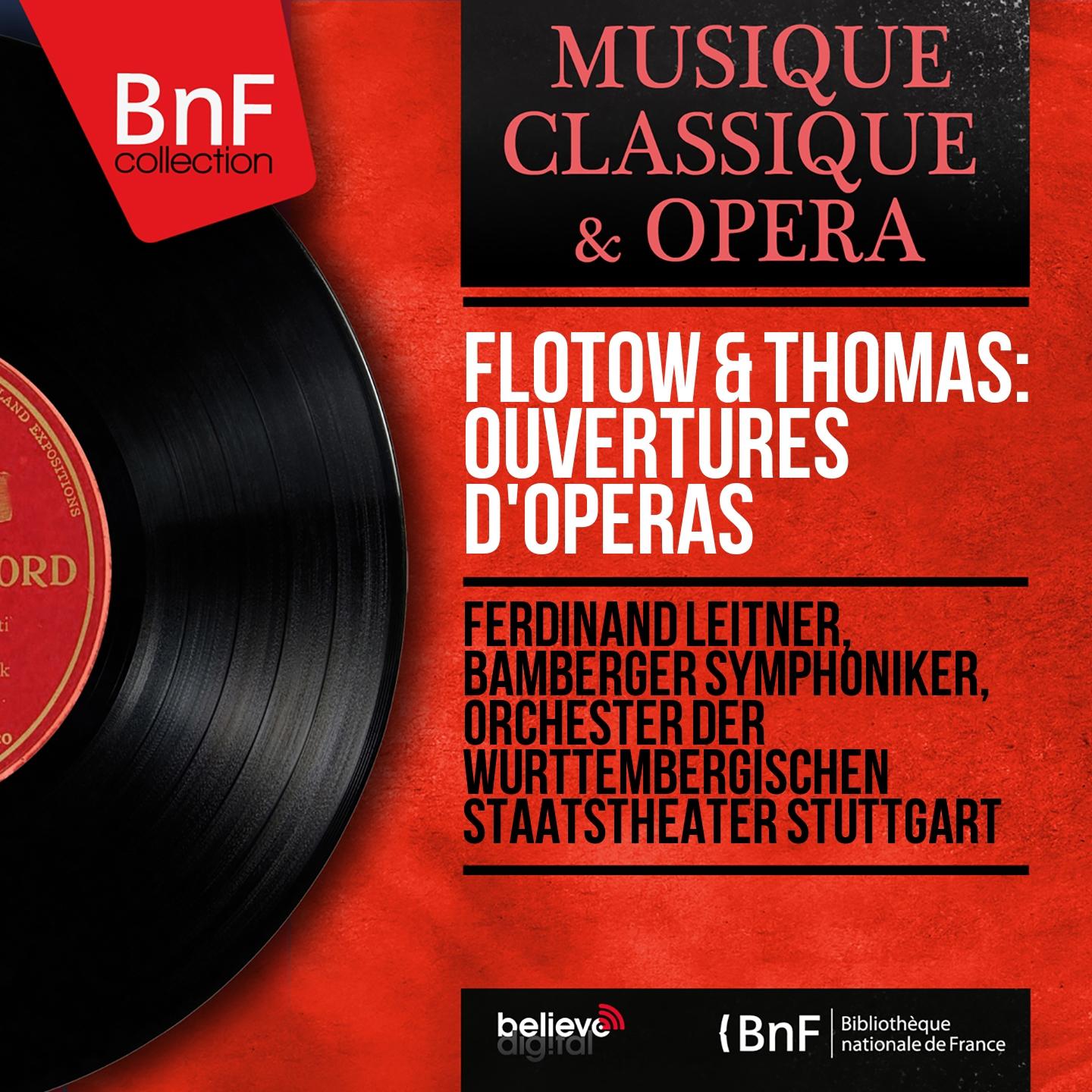 Постер альбома Flotow & Thomas: Ouvertures d'opéras (Mono Version)
