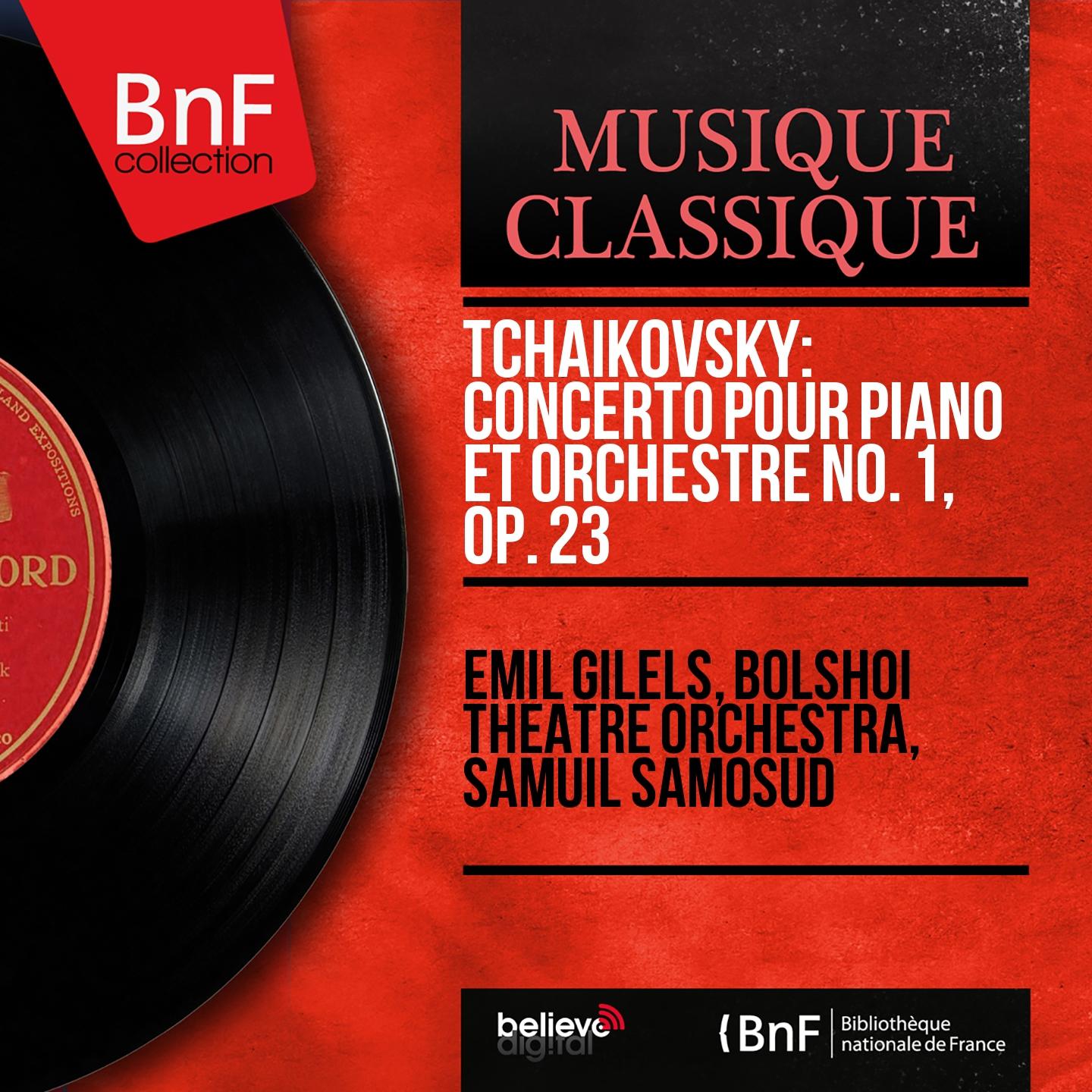 Постер альбома Tchaikovsky: Concerto pour piano et orchestre No. 1, Op. 23 (1888 Version, Mono Version)