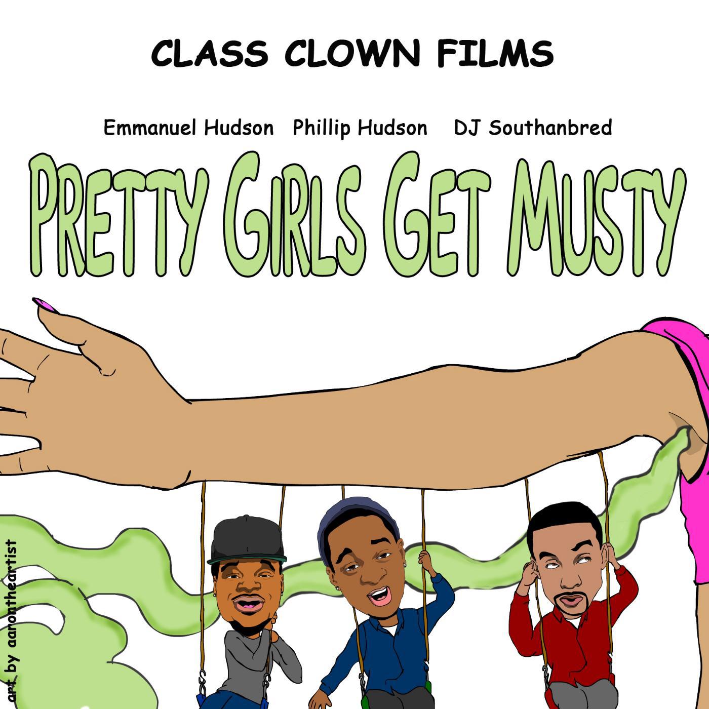 Постер альбома Pretty Girls Get Musty