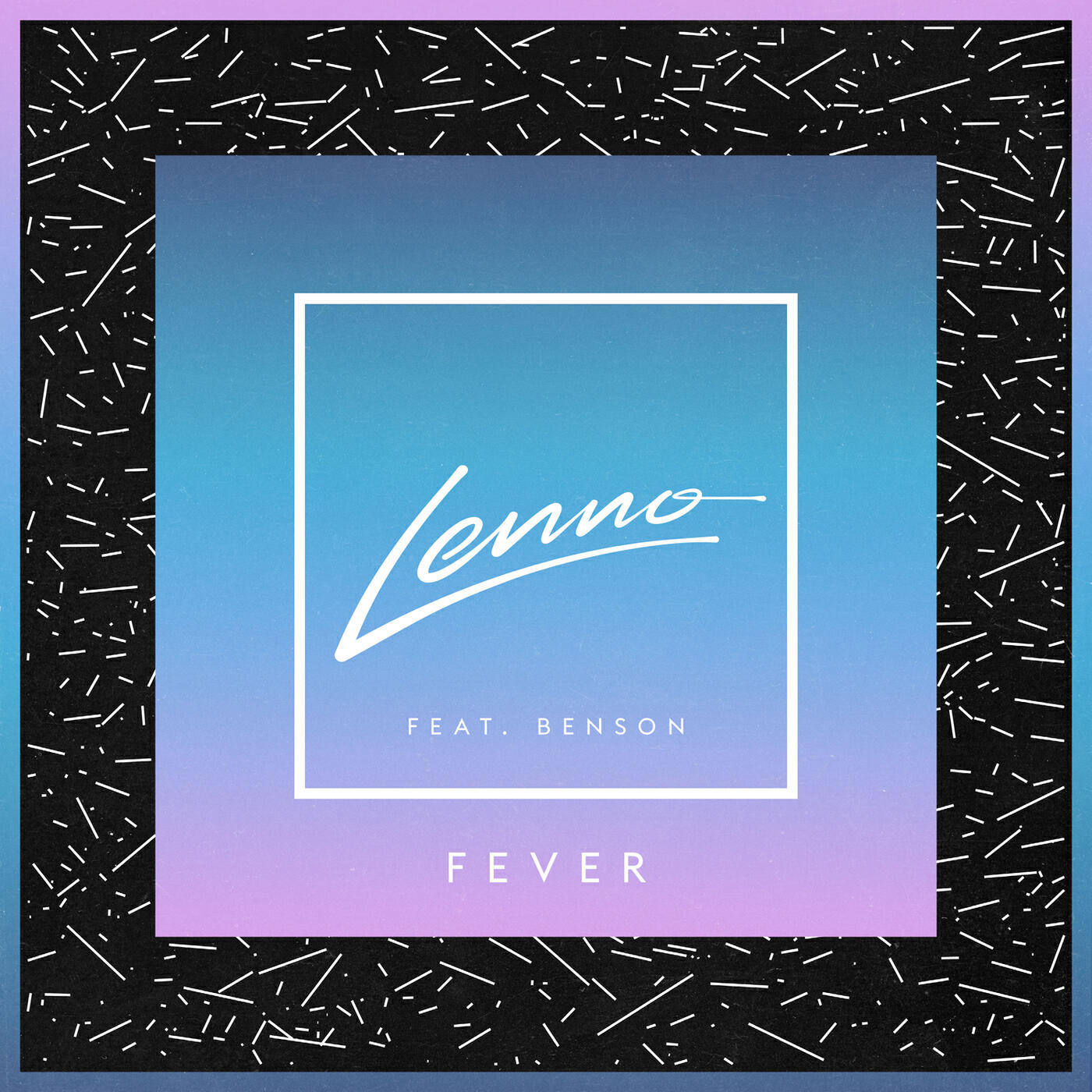 Lenno - Fever (Extended)