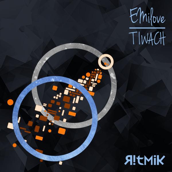 Emilove - Tiwach (Version 2)