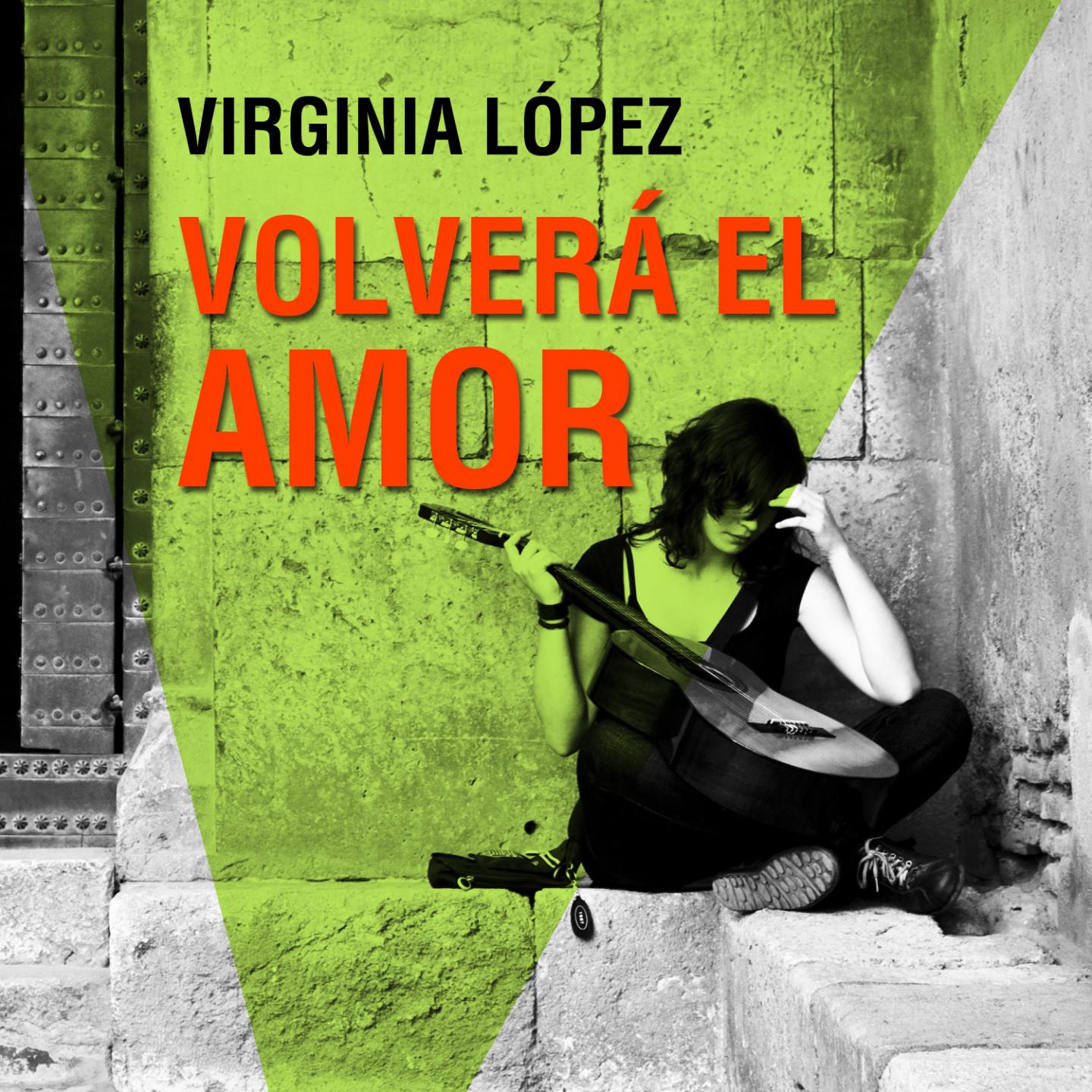 Постер альбома Volverá el Amor
