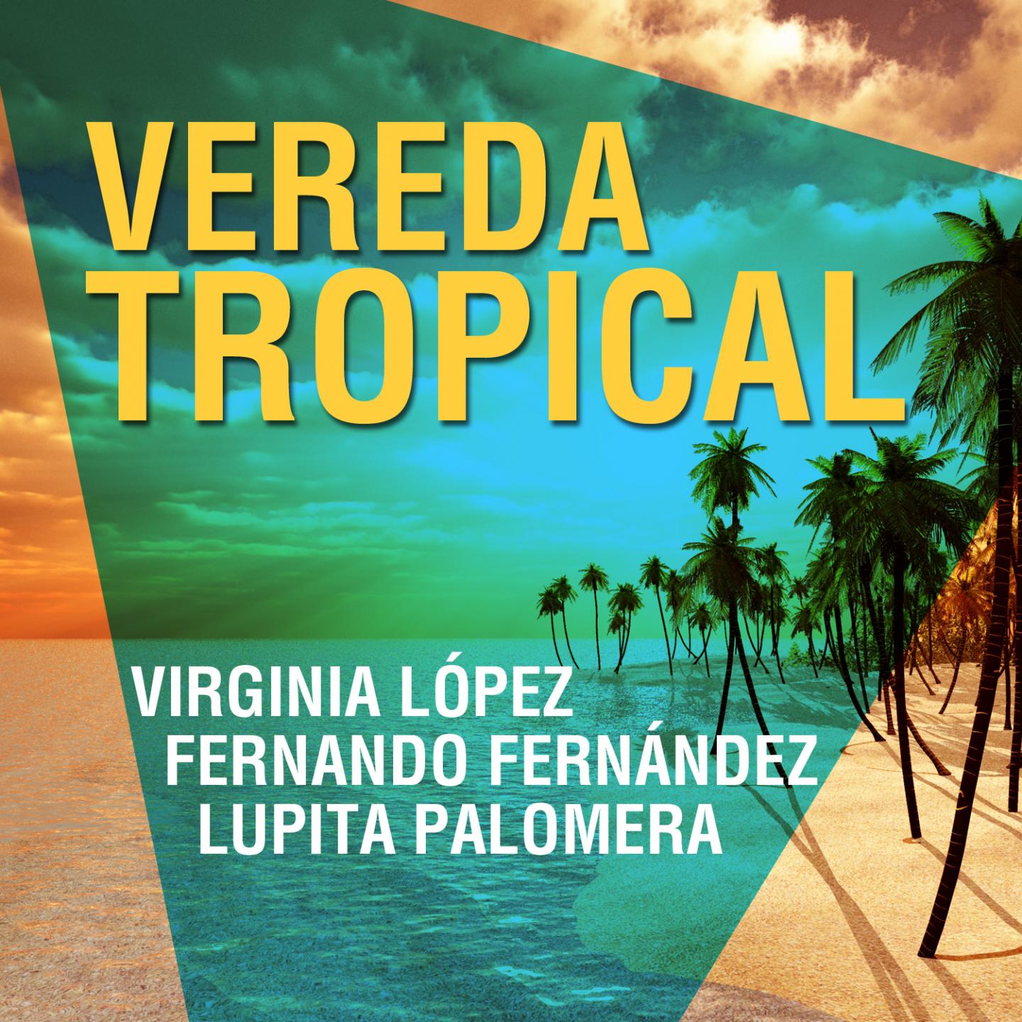 Постер альбома Vereda Tropical