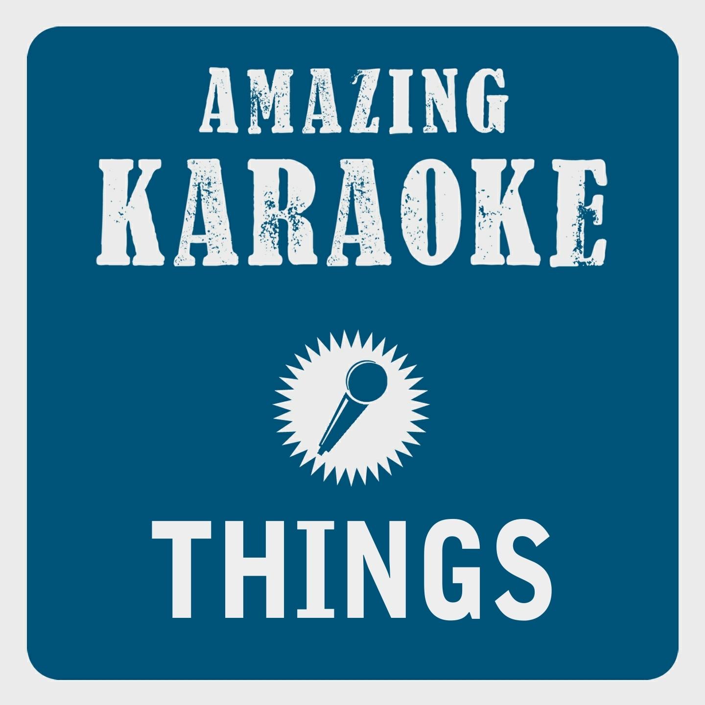 Постер альбома Things (Karaoke Version) (Originally Performed By Robbie Williams)