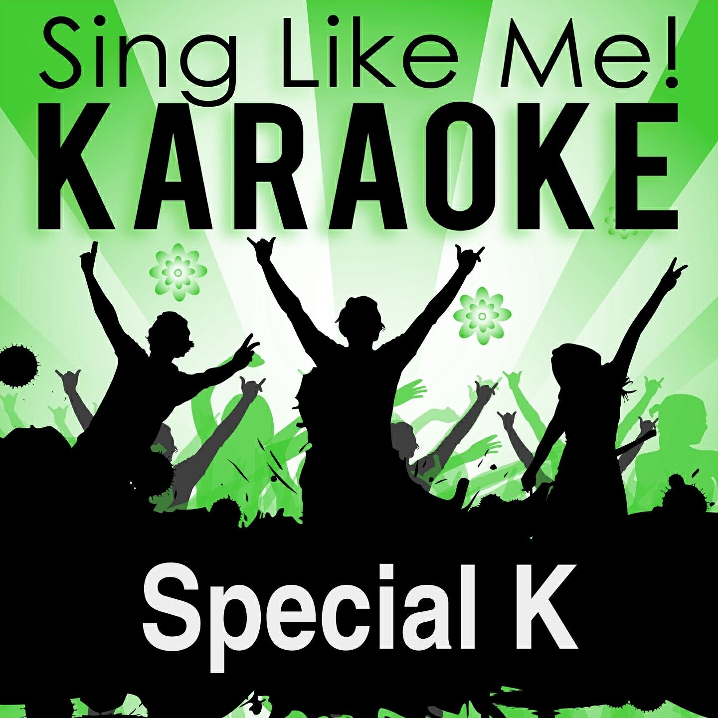 La-Le-Lu - Special K (Karaoke Version) (Originally Performed By Placebo)