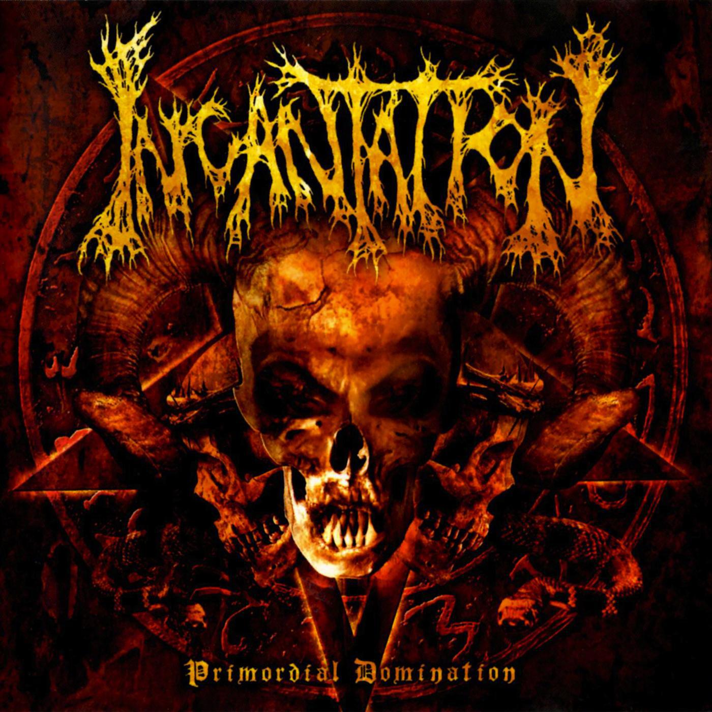 Incantation - Primordial Domination