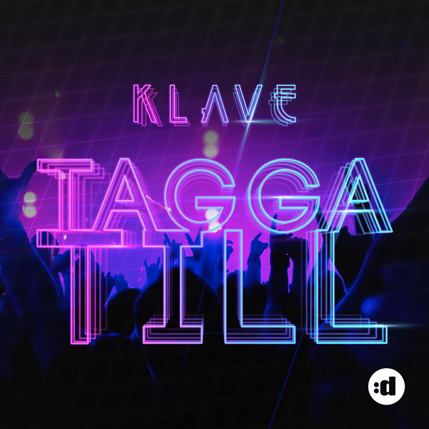 Klave - Tagga Till (Original Mix)