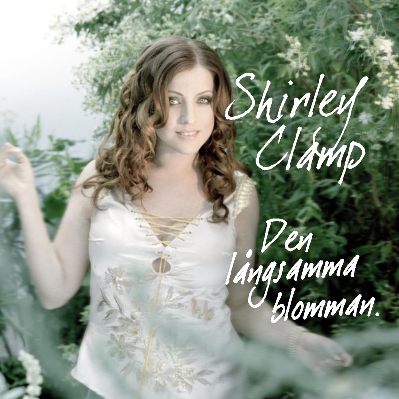 Shirley Clamp - Eviga längtan
