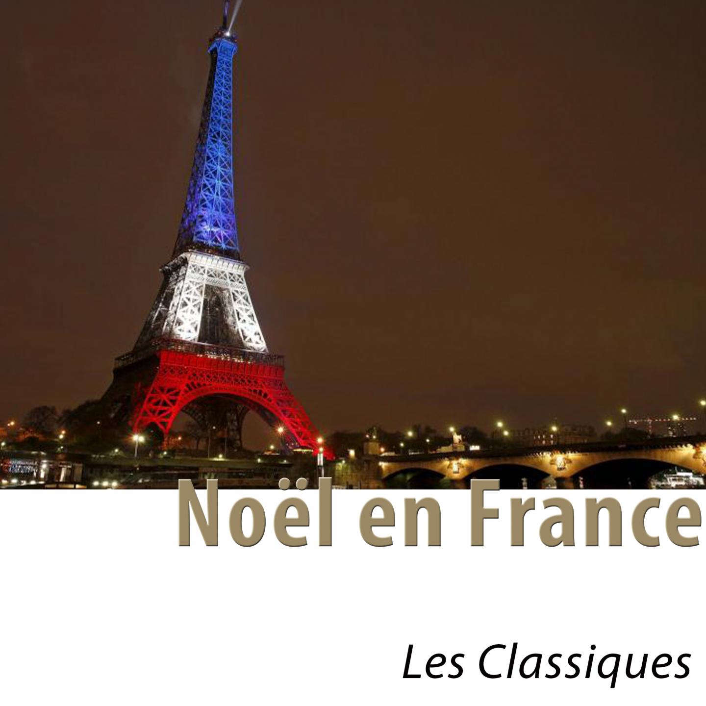 Постер альбома Noël en France (50 Classiques Remasterisés)