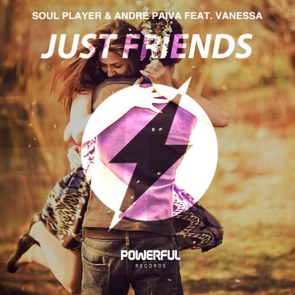 Soul Player - Just Friends  (feat. Vanessa)