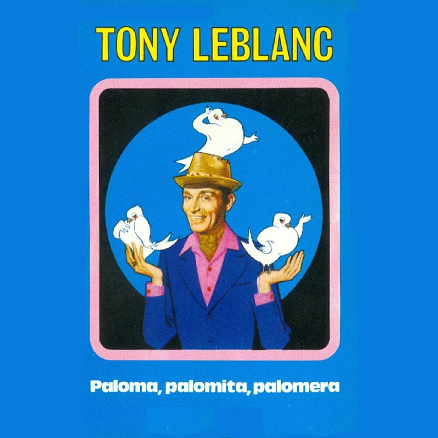 Tony Leblanc - El Tonejo